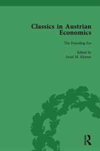 Classics in Austrian Economics, Volume 1