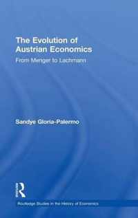 Evolution of Austrian Economics