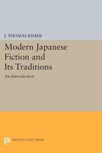 Modern Japanese Fiction and Its Traditions - An Introduction
