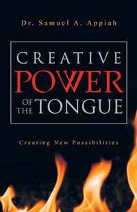 Creative Power of the Tongue