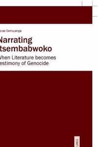 Narrating Itsembabwoko