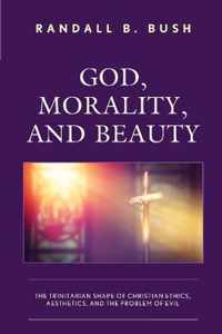 God, Morality, and Beauty