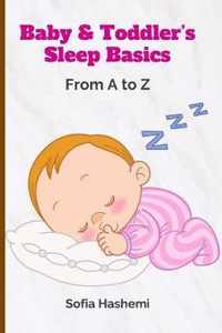 Baby & Toddler's Sleep Basics
