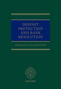 Deposit Protection and Bank Resolution