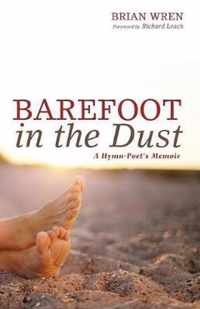 Barefoot in the Dust