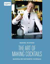 The art of making cocktails - Manuel Wouters - Hardcover (9789462772526)