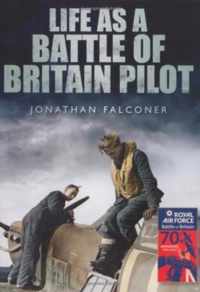 Life As A Battle Of Britain Pilot