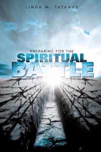 Preparing for the Spiritual Battle