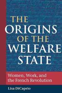 The Origins of the Welfare State