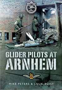 Glider Pilots at Arnhem