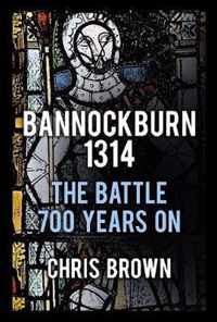 Bannockburn 1314