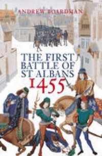 First Battle Of St.Albans 1455