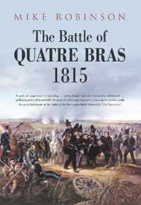 The Battle of Quatre Bras 1815