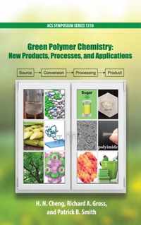 Green Polymer Chemistry