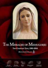 The Messages of Medjugorje