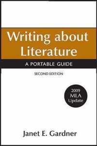 Writing about Literature with 2009 MLA Update