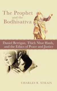 The Prophet and the Bodhisattva