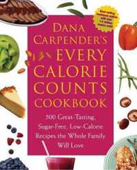 Dana Carpender's Every Calorie Counts Cookbook