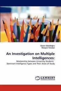 An Investigation on Multiple Intelligences