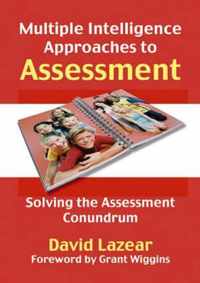 Multiple Intelligences Approach to Assessment
