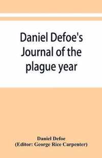 Daniel Defoe's Journal of the plague year