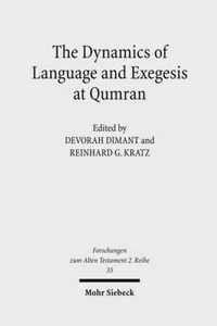 The Dynamics of Language and Exegesis at Qumran