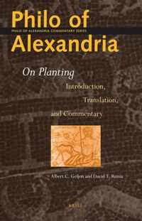 Philo of Alexandria Commentary Series 5 -   Philo of Alexandria On Planting