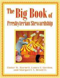 The Big Book of Presbyterian Stewardship