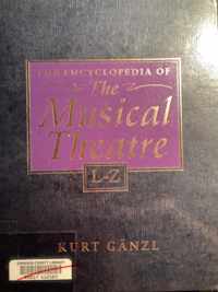 The Encyclopedia of the Musical Theatre