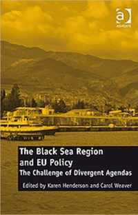 The Black Sea Region and EU Policy