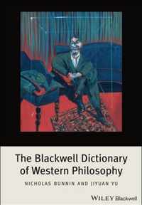 Blackwell Dictionary Of Western Philosophy