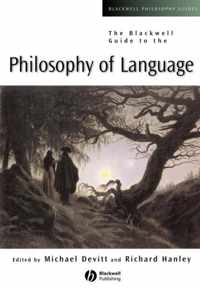 The Blackwell Guide To The Philosophy Of Language