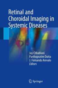 Retinal and Choroidal Imaging in Systemic Diseases