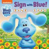 Sign with Blue! (Blue's Clues & You)