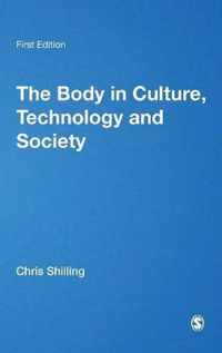 The Body in Culture, Technology and Society