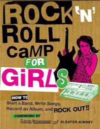 Rock 'N' Roll Camp For Girls