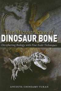 The Microstructure Of Dinosaur Bone