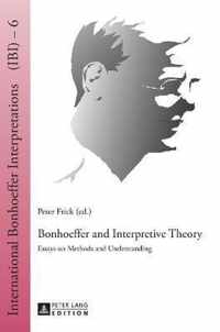 Bonhoeffer and Interpretive Theory