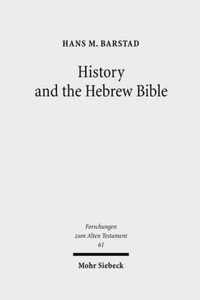 History and the Hebrew Bible