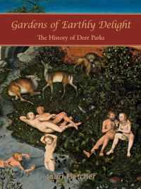 Gardens of Earthly Delight