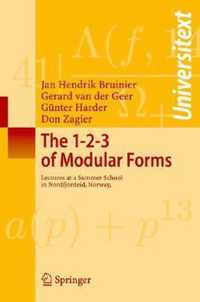 The 1-2-3 of Modular Forms