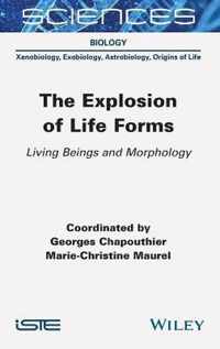 The Explosion of Life Forms - Living Beings and Morphology