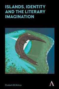 Islands, Identity and the Literary Imagination