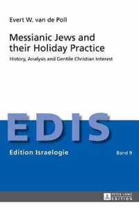 Messianic Jews and their Holiday Practice