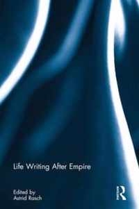 Life Writing After Empire