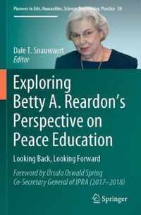 Exploring Betty A Reardon s Perspective on Peace Education