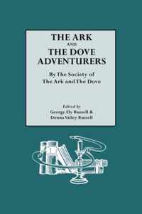 The Ark and The Dove Adventurers. By the Society of The Ark and The Dove