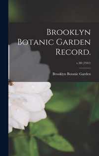 Brooklyn Botanic Garden Record.; v.30 (1941)