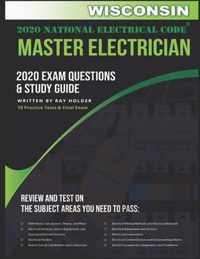 Wisconsin 2020 Master Electrician Exam Study Guide and Questions