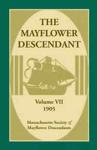The Mayflower Descendant, Volume 7, 1905